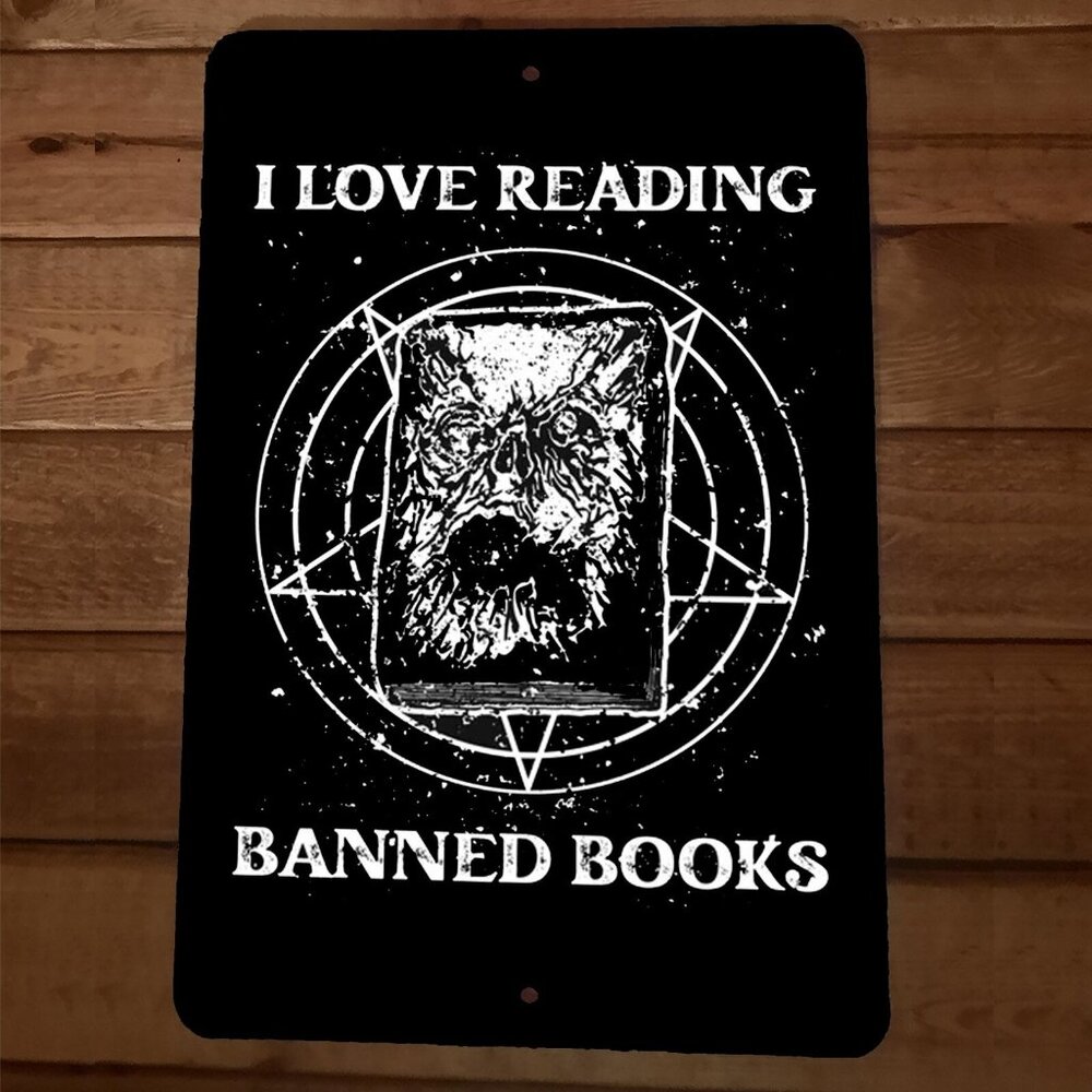 I Love Reading Banned Books 8x12 Metal Wall Sign